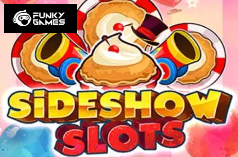 Sideshow Slots